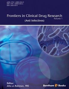 Frontiers in Clinical Drug Research – Anti Infectives, Volume 1