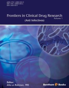 Frontiers in Clinical Drug Research – Anti Infectives: Volume 1