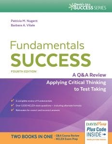 Fundamentals Success: A Q&A Review Applying Critical Thinking to Test Taking, 4th Edition