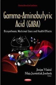 Gamma-Aminobutyric Acid (Gaba): Biosynthesis, Medicinal Uses and Health Effects