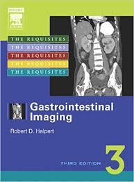 Gastrointestinal Imaging: The Requisites, 3e (Requisites in Radiology)