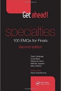 Get ahead! Specialties 100 EMQs for Finals, Second Edition