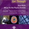 Get Through First FRCR: MCQs for the Physics Module