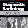 Grainger & Allison’s Diagnostic Radiology Essentials: Expert Consult: Online and Print, 1e