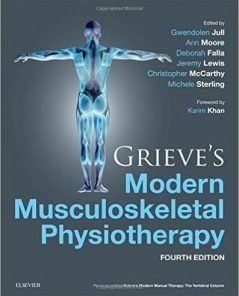 Grieve’s Modern Musculoskeletal Physiotherapy, 4th Edition (PDF)