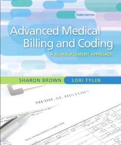 Guide to Advanced Medical Billing: A Reimbursement Approach (3rd Edition)