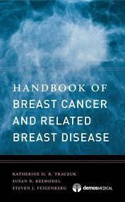 Handbook of Breast Cancer and Related Breast Disease