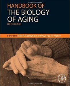 Handbook of the Biology of Aging, 8th Edition