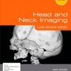 Head and Neck Imaging: Case Review Series 3rd