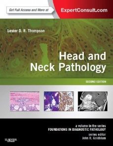 Head and Neck Pathology: A Volume in Foundations in Diagnostic Pathology Series (Expert Consult – Online and Print), 2nd (PDF)