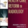 Health Care Reform in Radiology