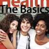 Health: The Basics (11th Edition)