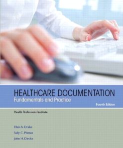 Healthcare Documentation: Fundamentals and Practice (4th Edition)