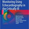 Hemodynamic Monitoring Using Echocardiography in the Critically Ill