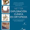 Netter. Exploración clínica en ortopedia: Un enfoque basado en la evidencia, 4th edition 2022 Original PDF