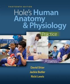 Hole’s Human Anatomy & Physiology, 12th Edition