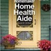 Homemaker Home Health Aide, 7th Edition