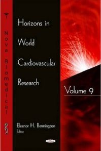 Horizons in World Cardiovascular Research, Volume 9