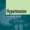 Hypertension: A Clinical Guide