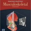 Imaging Anatomy: Musculoskeletal, 2e