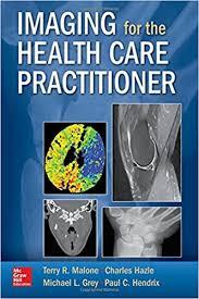 Imaging for the Health Care Practitioner