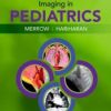 Imaging in Pediatrics E-Book