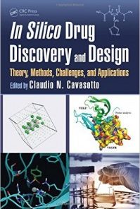 In Silico Drug Discovery and Design: Theory, Methods, Challenges, and Applications