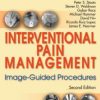 Interventional Pain Management: Image-Guided Procedure 2nd