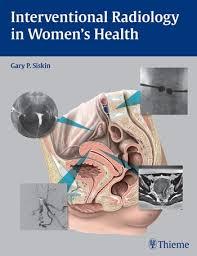 Interventional Radiology in Women’s Health