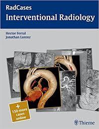 Interventional Radiology (RadCases)