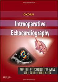 Intraoperative Echocardiography: Expert Consult: Online and Print, 1e (Practical Echocardiography)