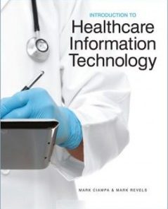 Introduction to Healthcare Information Technology