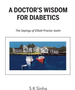 A Doctor’s Wisdom for Diabetics (AZW3)