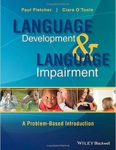 Language Development and Language Impairment: A Problem-Based Introduction