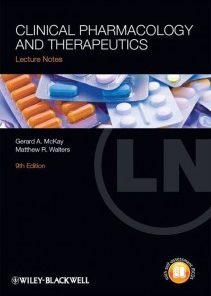 Lecture Notes: Clinical Pharmacology and Therapeutics, 9th Edition