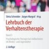 Lehrbuch Der Verhaltenstherapie: Psychologische Therapie Bei Indikationen Im Kindes- Und Jugendalter