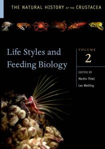 Lifestyles and Feeding Biology (The Natural History of the Crustacea, Volume 2)