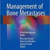 Management of Bone Metastases: A Multidisciplinary Guide