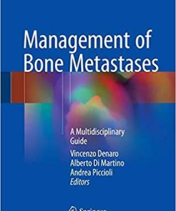 Management of Bone Metastases: A Multidisciplinary Guide