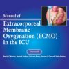 Manual of Extracorporeal Membrane Oxygenation (ECMO) in the ICU