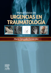 Manual básico de urgencias en traumatología 2022 Original PDF