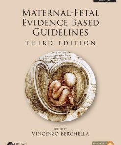 Maternal-Fetal Evidence Based Guidelines, 3rd Edition