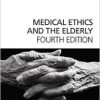 Medical Ethics and the Elderly