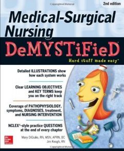 Medical-Surgical Nursing Demystified, Second Edition