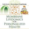 Membrane Lipidomics for Personalized Health