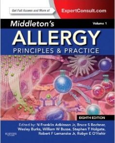 Middleton’s Allergy 2-Volume Set: Principles and Practice, 8th Edition