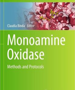 Monoamine Oxidase: Methods and Protocols (Methods in Molecular Biology, 2558) 1st ed. 2023 Edition PDF