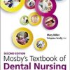 Mosby’s Textbook of Dental Nursing, 2nd Edition