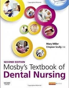 Mosby’s Textbook of Dental Nursing, 2nd Edition