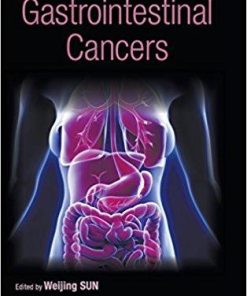 Multidisciplinary Management of Gastrointestinal Cancers 1st